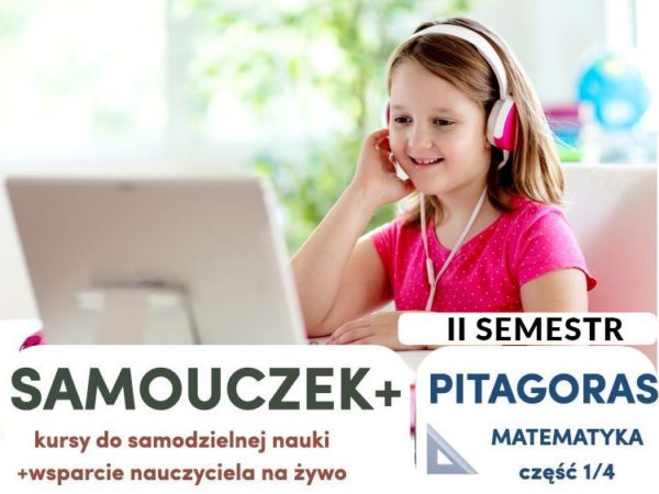 8-9 lat [Pitagoras I] Samouczek+ semestr II, część 1