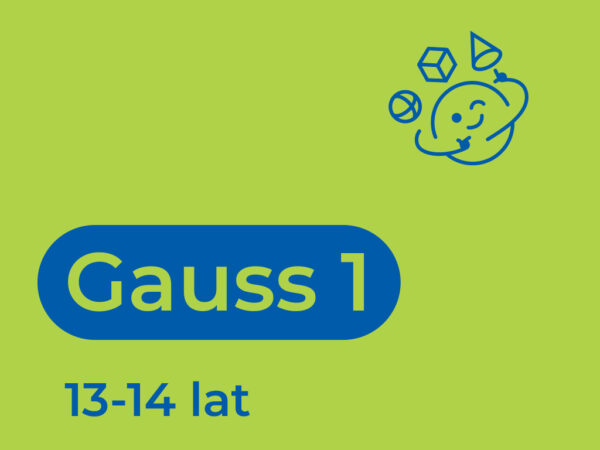 13-14 lat [Gauss I] – czwartek - 16.30